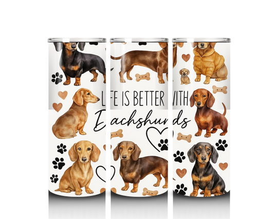 life is better with dachshund's tumbler wrap design