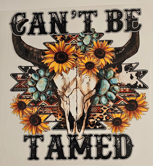 Can't be tamed dtf print for t-shirts