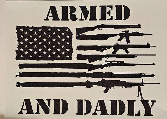 Armed and deadly screen print for t-shirts